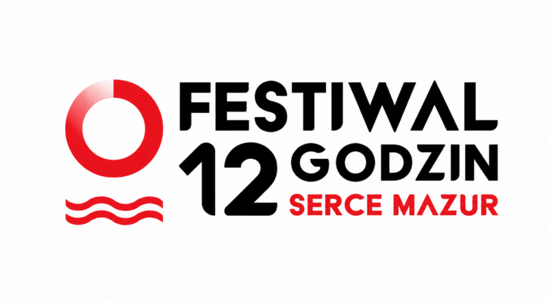 Festiwal 12 Godzin Serce Mazur